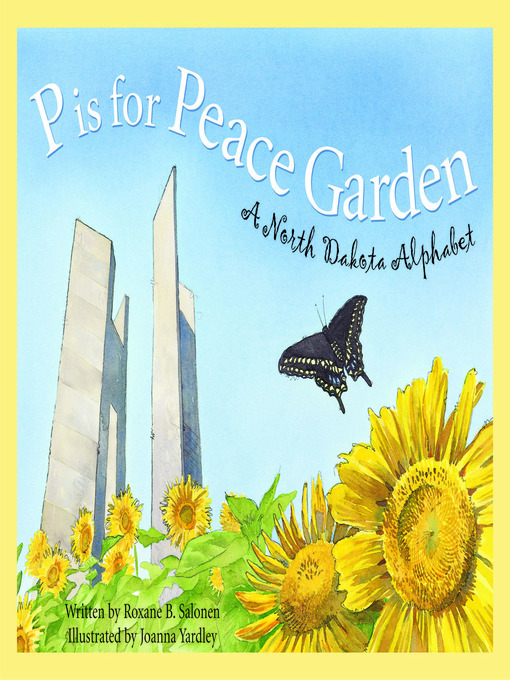 Title details for P is for Peace Garden by Roxane B. Salonen - Available